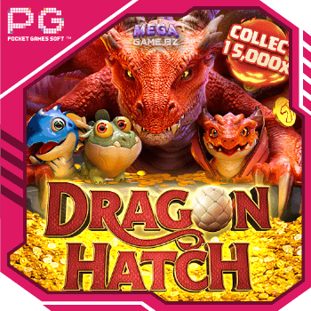 PG Dragon Hatch ทดลองเล่น