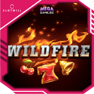 Wildfire ทดลองเล่น