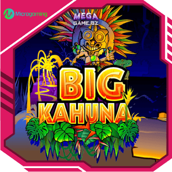 big kahuna ทดลองเล่น